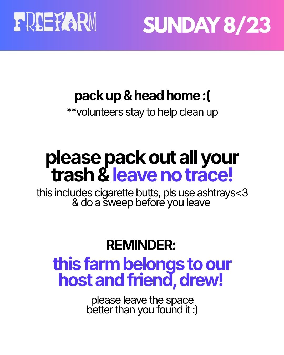 Sunday 8/23 — pack out, leave no trace
